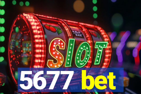 5677 bet